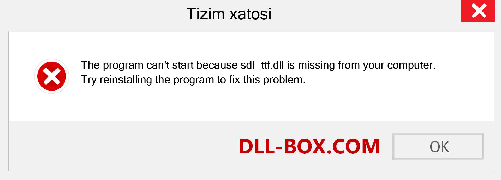 sdl_ttf.dll fayli yo'qolganmi?. Windows 7, 8, 10 uchun yuklab olish - Windowsda sdl_ttf dll etishmayotgan xatoni tuzating, rasmlar, rasmlar